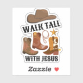 Cowboy WALK TALL MIT JESUS Christlich Aufkleber (Blatt)