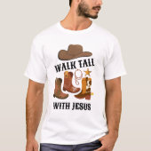 Cowboy WALK TALL MIT JESUS Christlich T-Shirt (Vorderseite)