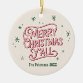 Cowboy Weihnachten Western Frohe Weihnachten Y'all Keramik Ornament (Vorne)