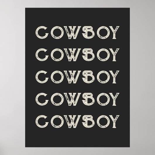 Cowboy Western Typografie Wall Art Ranch Kabine Poster (Vorne)