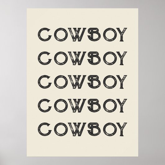 Cowboy Western Typografie Wall Art Ranch Kabine Poster (Vorne)