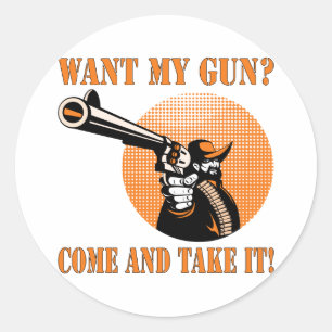Cowboy Wollte meine Waffe kommen und nimm sie. Runder Aufkleber