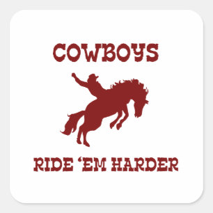Cowboys fahren "Em Harder Quadratischer Aufkleber