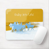 Cowboys, Galopp in das Leben! Mousepad (Mit Mouse)