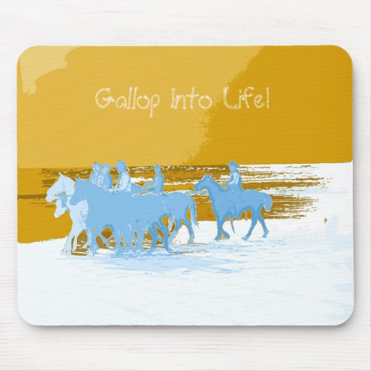 Cowboys, Galopp in das Leben! Mousepad (Vorne)