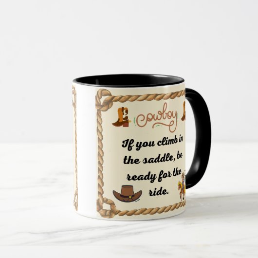 Cowboys Sprichwort Wenn ihr im Sattel klettert, se Tasse (VorderseiteRechts)