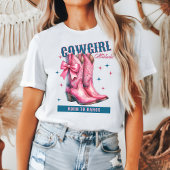 Cowgirl Attitude Boots Geboren zu tanzen T-Shirt