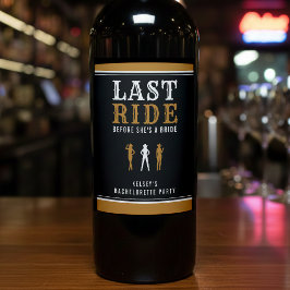 Cowgirl Bachelorette Party Last Ride Brown Weinetikett