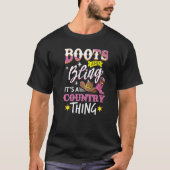 Cowgirl Boots And Bling It's Cowgirl Things Wester T-Shirt (Vorderseite)