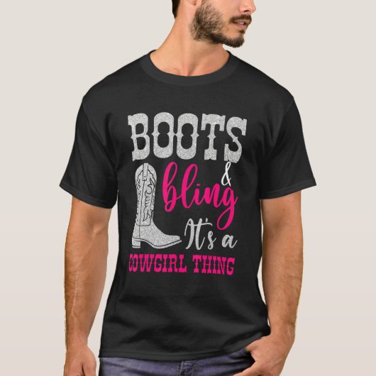 Cowgirl Boots Bling Its A Cowgirl Thing Love Count T-Shirt (Vorderseite)