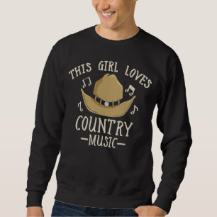 Cowgirl Country Music Lover Western Dance Sweatshirt