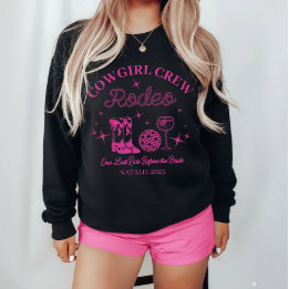 Cowgirl Crew Rodeo Personalisierter Junggeselinnen Sweatshirt