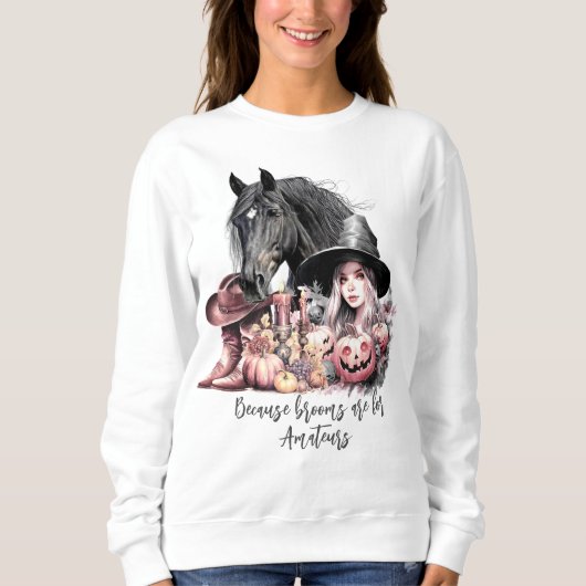 Cowgirl Halloween Pferde Brüder sind für Amateure Sweatshirt (Vorderseite)