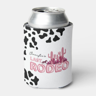 Cowgirl Junggeselinnen-Abschied Last rodeo Dosenkühler