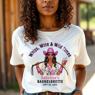 Cowgirl-Junggesellinnenparty-Peitschen Wein & Wild T-Shirt