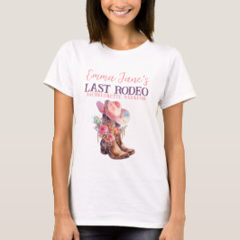 Cowgirl Last Rodeo Pink Bachelorette T-Shirt
