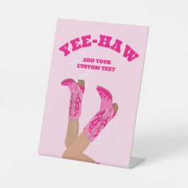 Cowgirl Pink Sockelschild