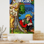 Cowgirl Romance The ratyal Vintage Comicen Poster (Küche)