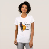 Cowgirl, schaue ich, wie ich koche? T-Shirt (Vorne ganz)
