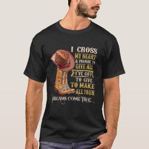 Cowgirl Stiefel Ich überquere mein Herz Western La T-Shirt