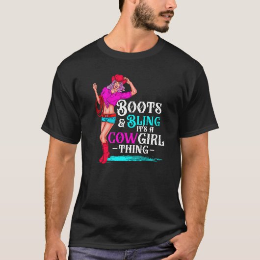 Cowgirl Stiefel und Bling Es ist Cowgirl Dinge Wes T-Shirt (Vorderseite)