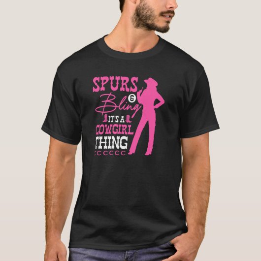 Cowgirl Thing Spurs & Bling Rodeo Country T-Shirt (Vorderseite)
