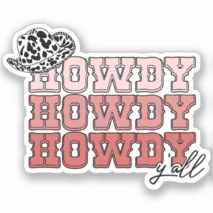 Cowgirl Western hat Howdy Y'all rodeo Aufkleber
