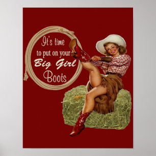 Cowgirl zieh deine großen Mädchenstiefel an Poster