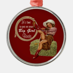 Cowgirl zieht dir große Stiefel an Ornament Aus Metall