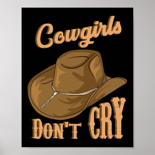 Cowgirls Dont Cry Funny Country Western Rodeo Girl Poster (Vorne)