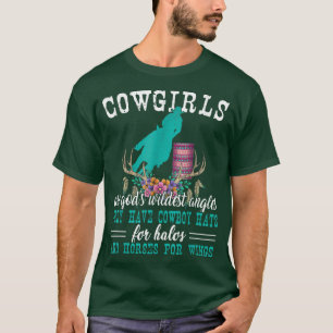 Cowgirls sind Götter Wildest Engel Pferd Lover Bar T-Shirt