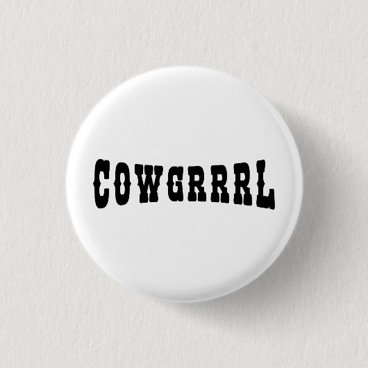COWGRRRL BUTTON (Vorderseite)