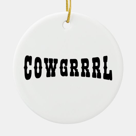 COWGRRRL KERAMIK ORNAMENT (Vorne)