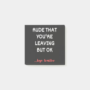 Coworker Coffee Tasse - Rude, dass du Verlasse Post-it Klebezettel