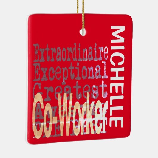 Coworker Extraordinaire CUSTOM Keramik Ornament (Rechts)