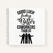 Coworker Verlass Geschenk, neues Job-Geschenk Note Notizblock (Vorderseite)