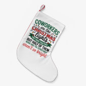 Coworkers Are Like Christmas Lights Funny Office Kleiner Weihnachtsstrumpf (Vorderansicht (hängend))