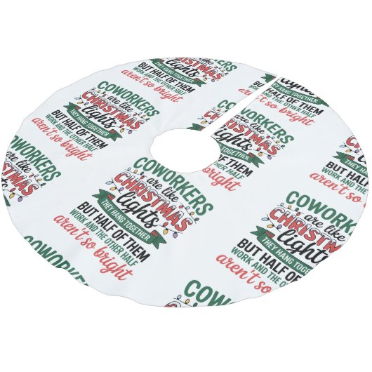 Coworkers Are Like Christmas Lights Funny Office Polyester Weihnachtsbaumdecke (Schrägansicht)