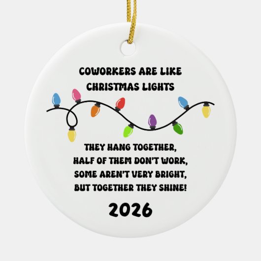 Coworkers Are Like Christmas Lights Keramik Ornament (Vorne)