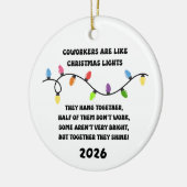 Coworkers Are Like Christmas Lights Keramik Ornament (Links)