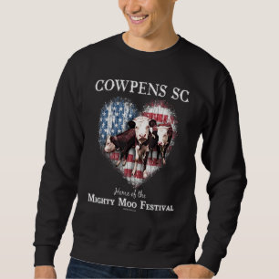 Cowpens SC Zuhause des Mighty Moo Festival South C Sweatshirt