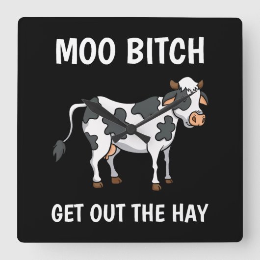Cows Moo  Funny Quote Rancher Farmer Quadratische Wanduhr (Vorderseite)