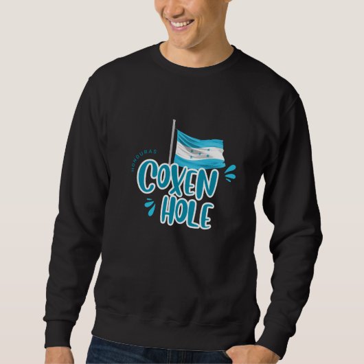 Coxen Hole mit honduranischer Flagge Sweatshirt (Vorderseite)