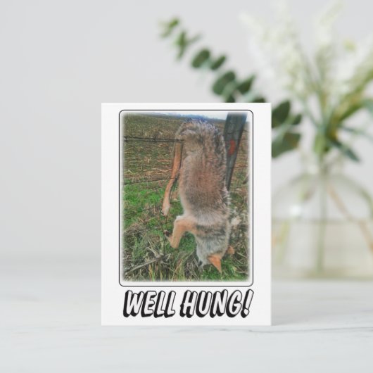 COYOTE HUNT - GUTE HUNG ÜBER ZENTRUM POSTKARTE (Stehend Vorderseite)