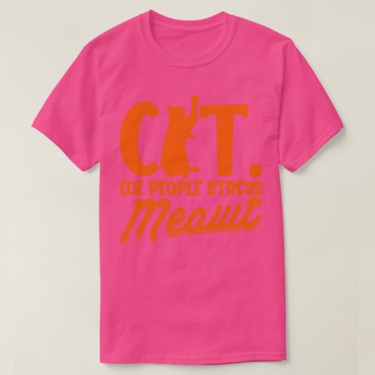 Coz People Stress Meowt Cat Lover Antisocial Kitte T-Shirt (Design vorne)