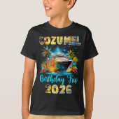 Cozumel Birthday Trip 2026 Family Birthday Cruise  T-Shirt (Vorderseite)