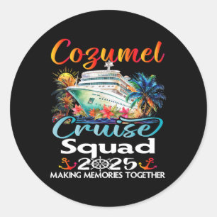 Cozumel Cruise Squad 2025 Cozumel Friend Family Cr Runder Aufkleber