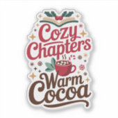 Cozy Chapters Warm Cocoa Festive Aufkleber (Vorderseite)