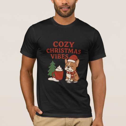 Cozy Christmas Vibes – Cute French Bulldog Holiday T-Shirt (Vorderseite)