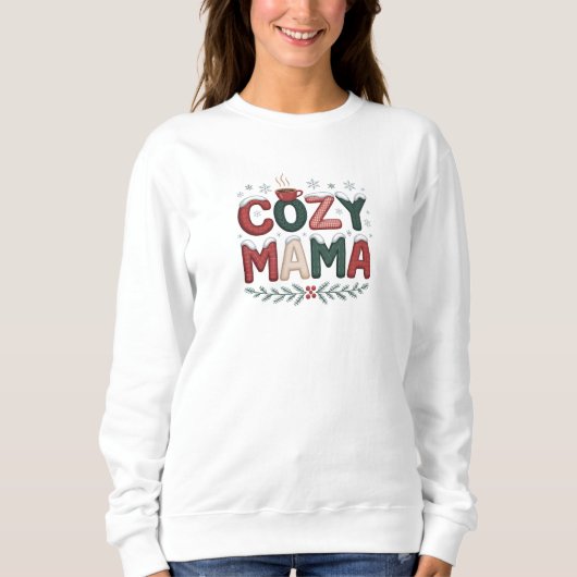 Cozy Mama Christmas Sweatshirt (Vorderseite)